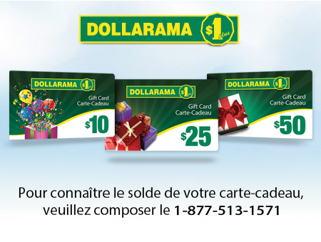 Pour connaître le solde de votre carte-cadeau, veuillez composer le 1-877-513-1571